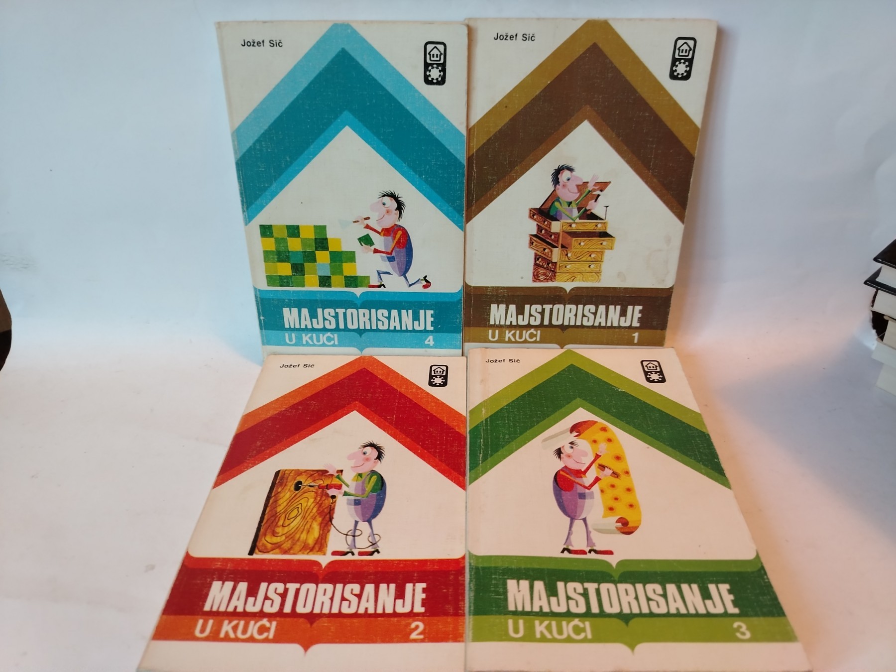 Majstorisanje u kući 1–4 — Jožef Sič