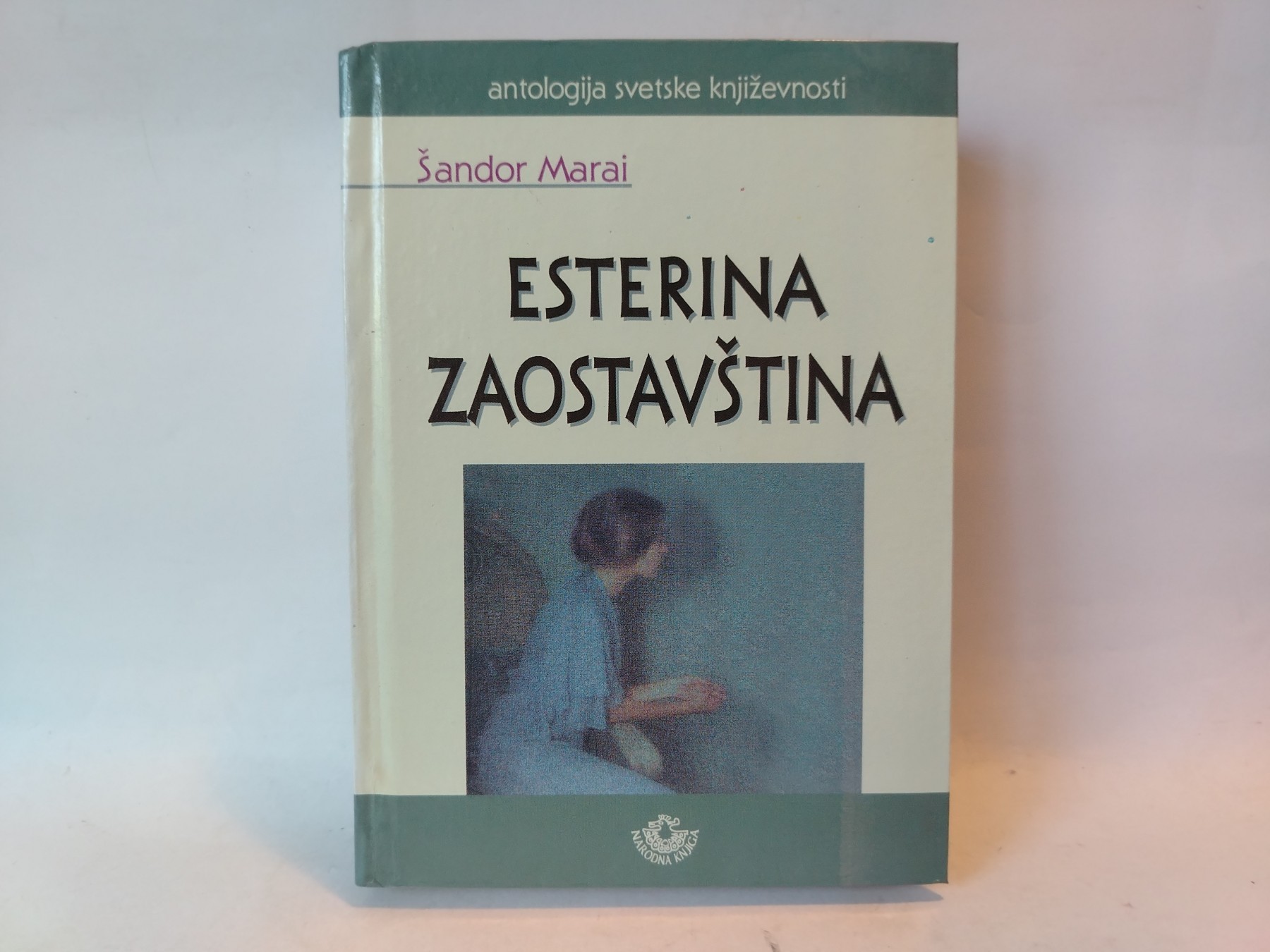 Esterina zaostavština — Šandor Marai