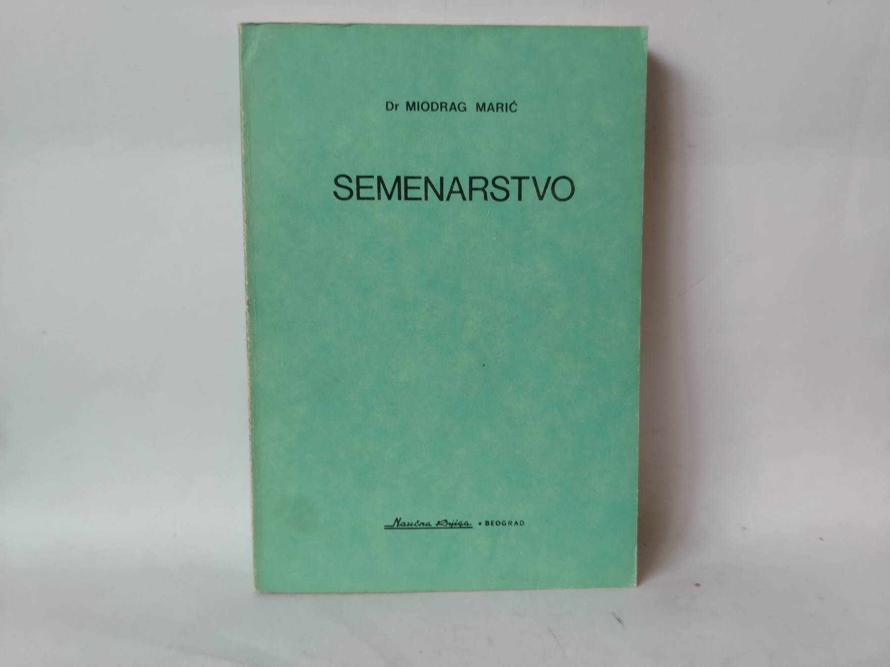 Semenarstvo — Miodrag Marić