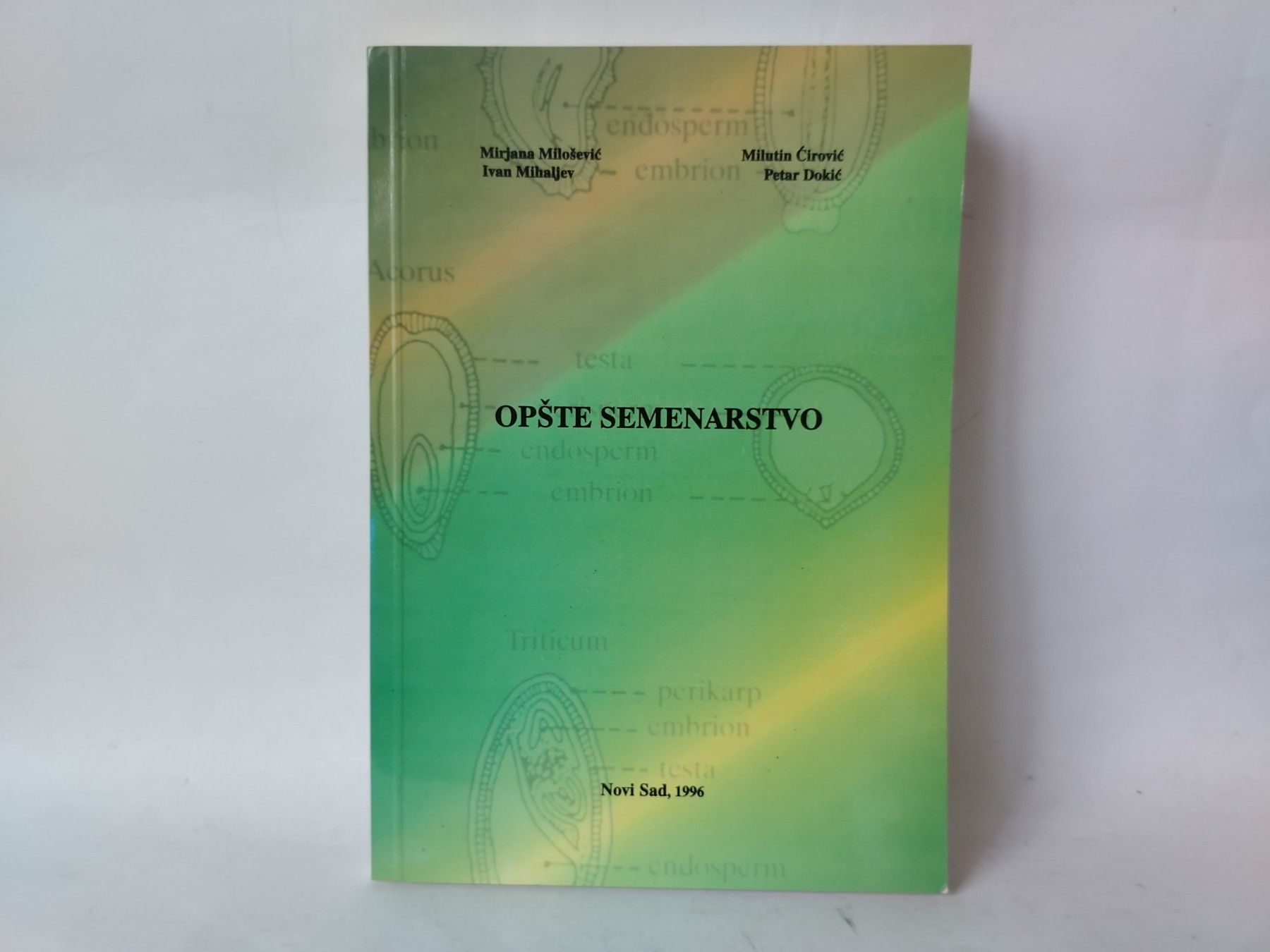 Opšte semenarstvo — Grupa autora