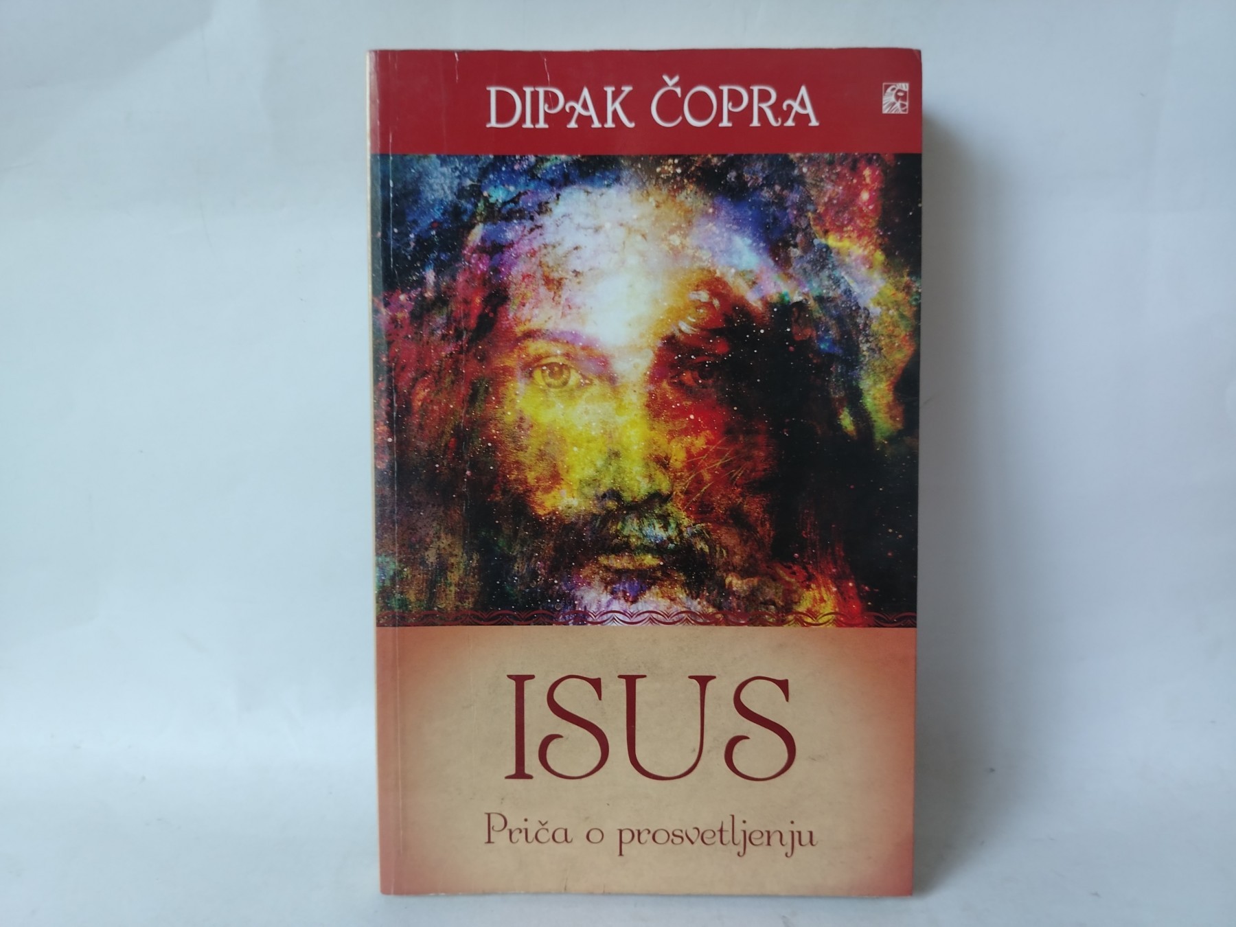 Isus — priča o prosvetljenju — Dipak Čopra