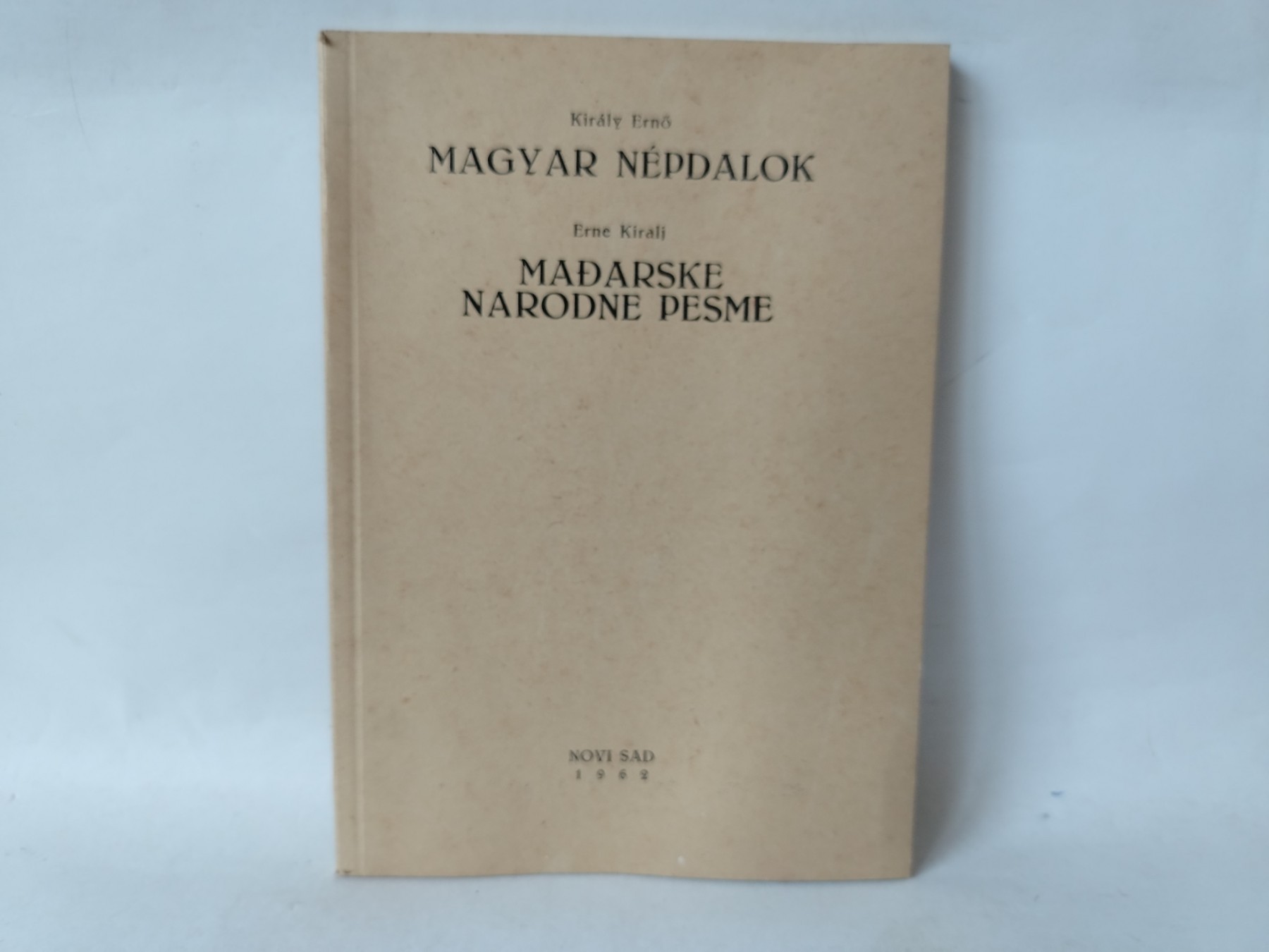 Mađarske narodne pesme — Erne Kiralj