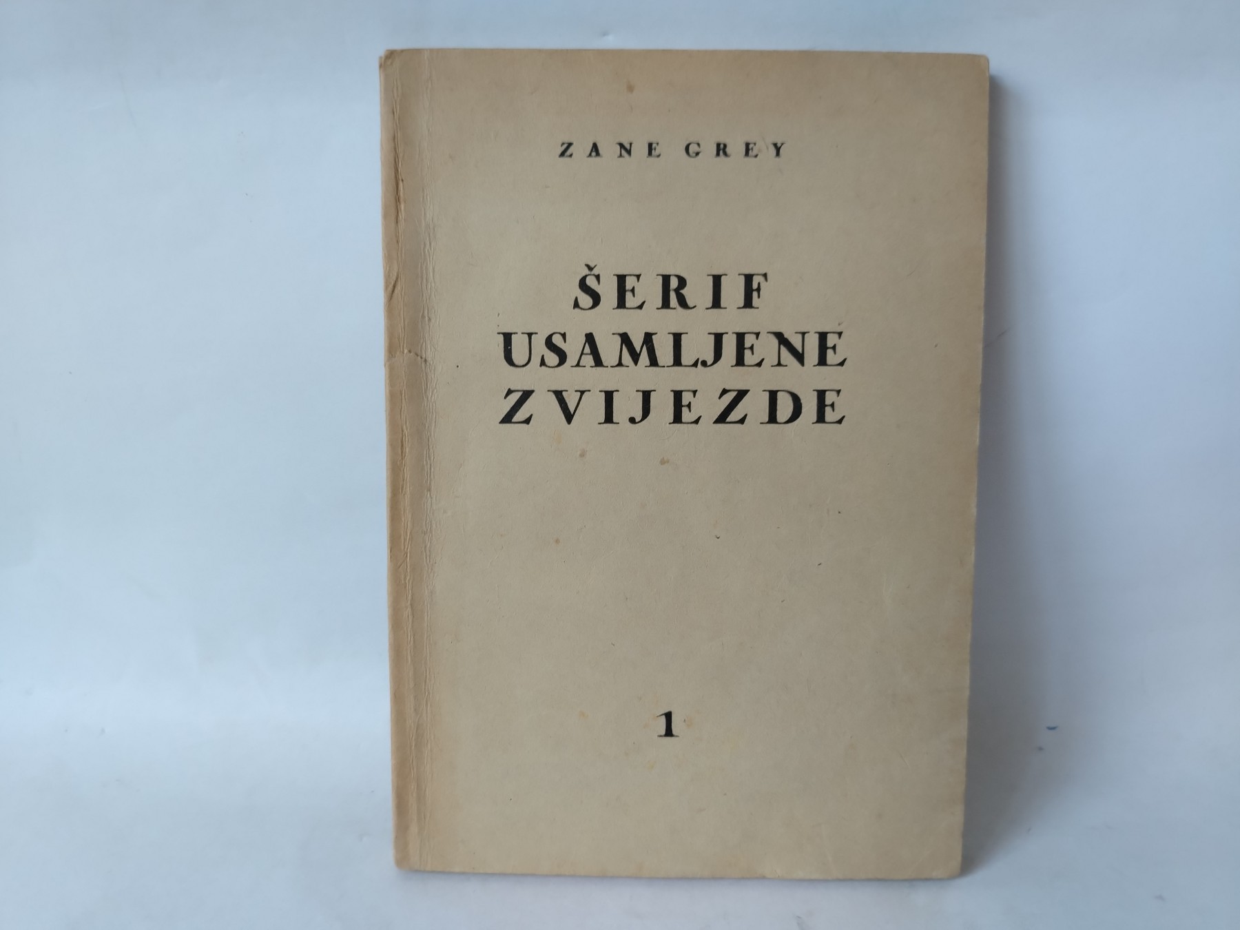 Šerif usamljene zvezde 1 — Zejn Grej