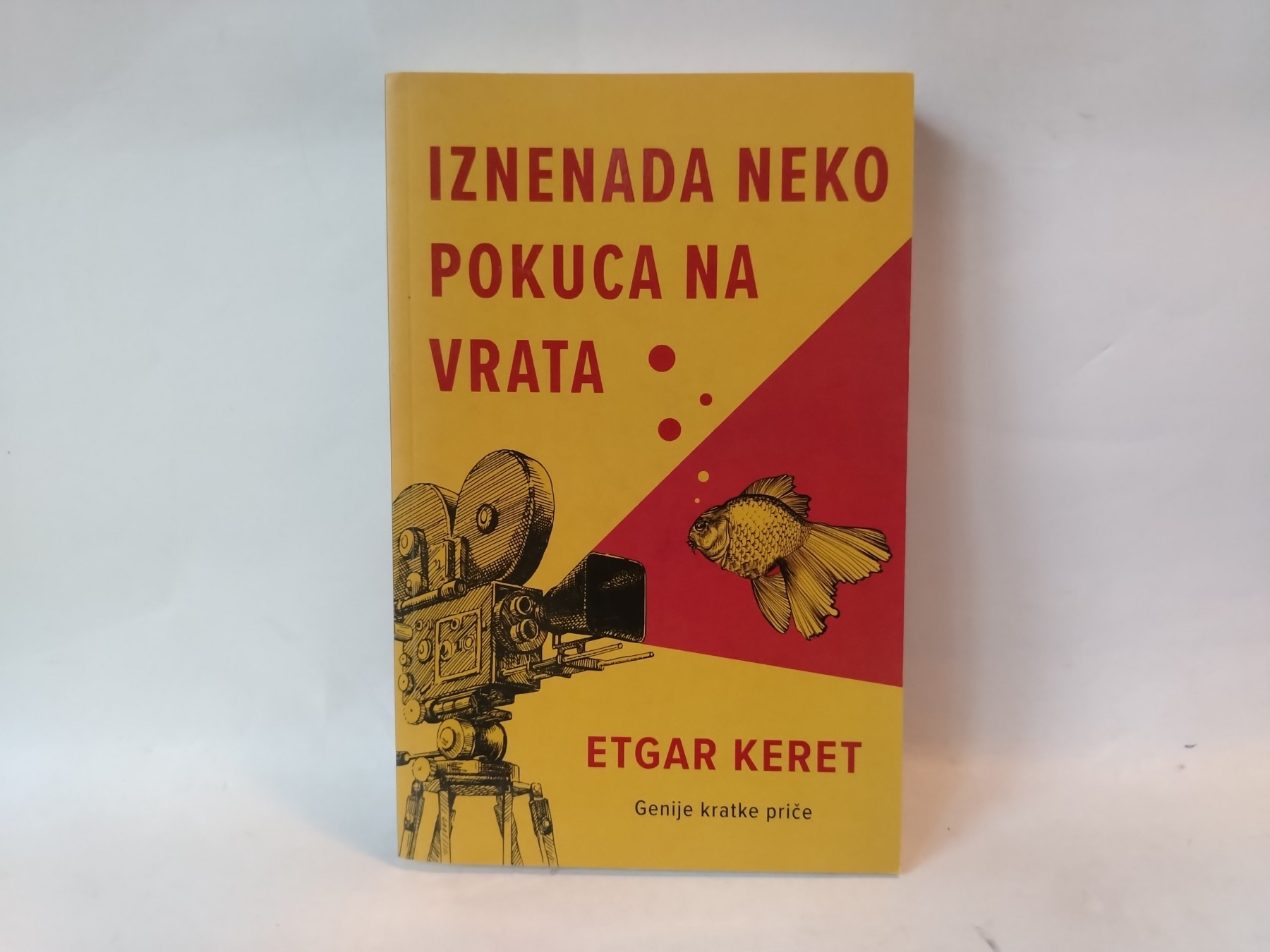 Iznenada neko pokuca na vrata — Etgar Keret