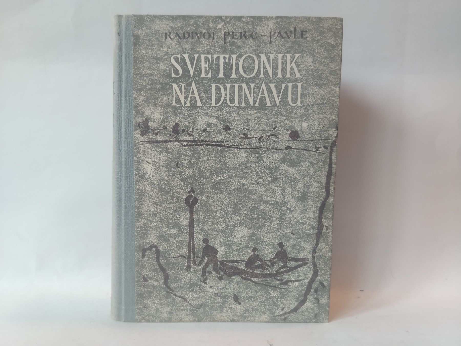 Svetionik na Dunavu — Radivoj Perc-Pavle