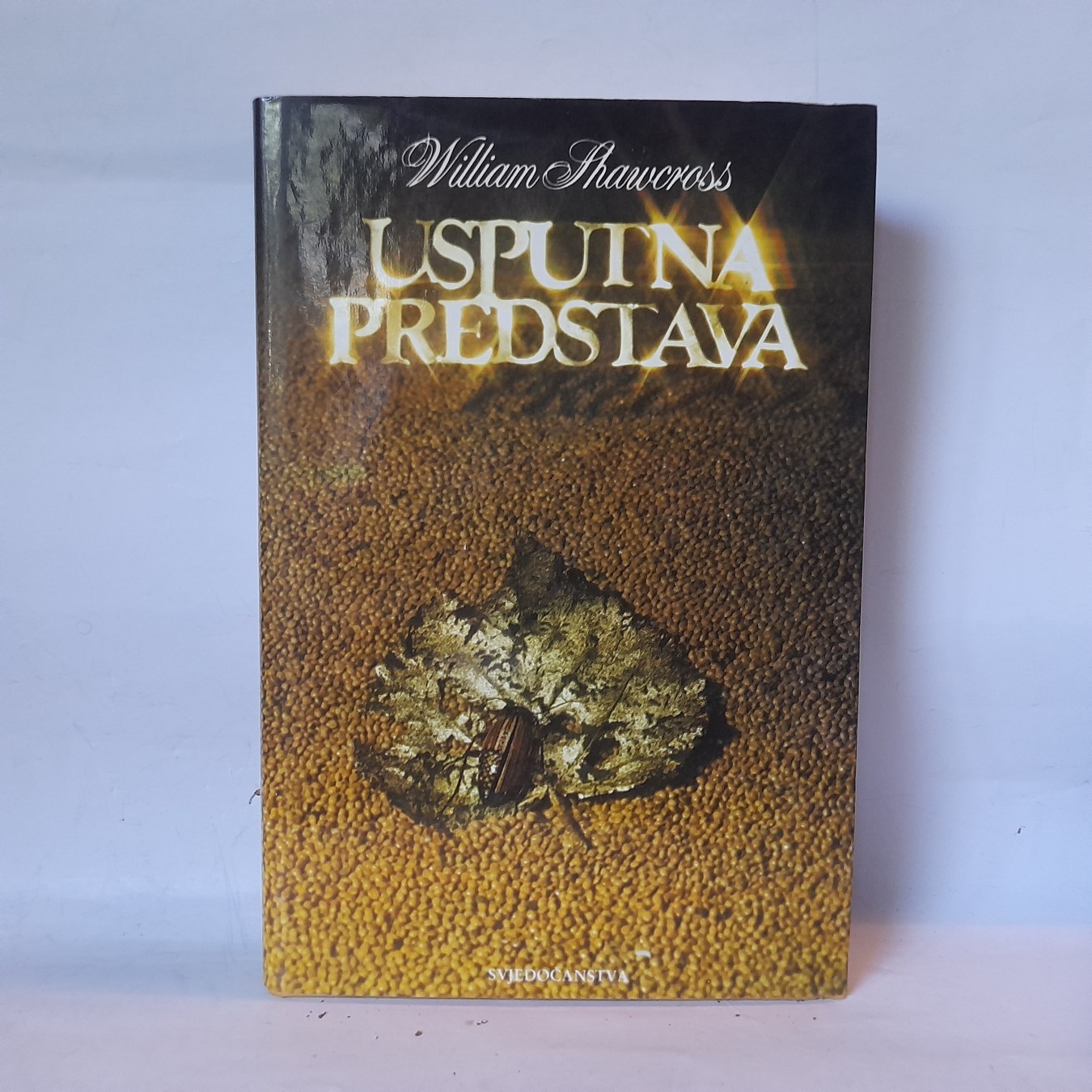 Usputna predstava — drugi primerak — William Shawcross