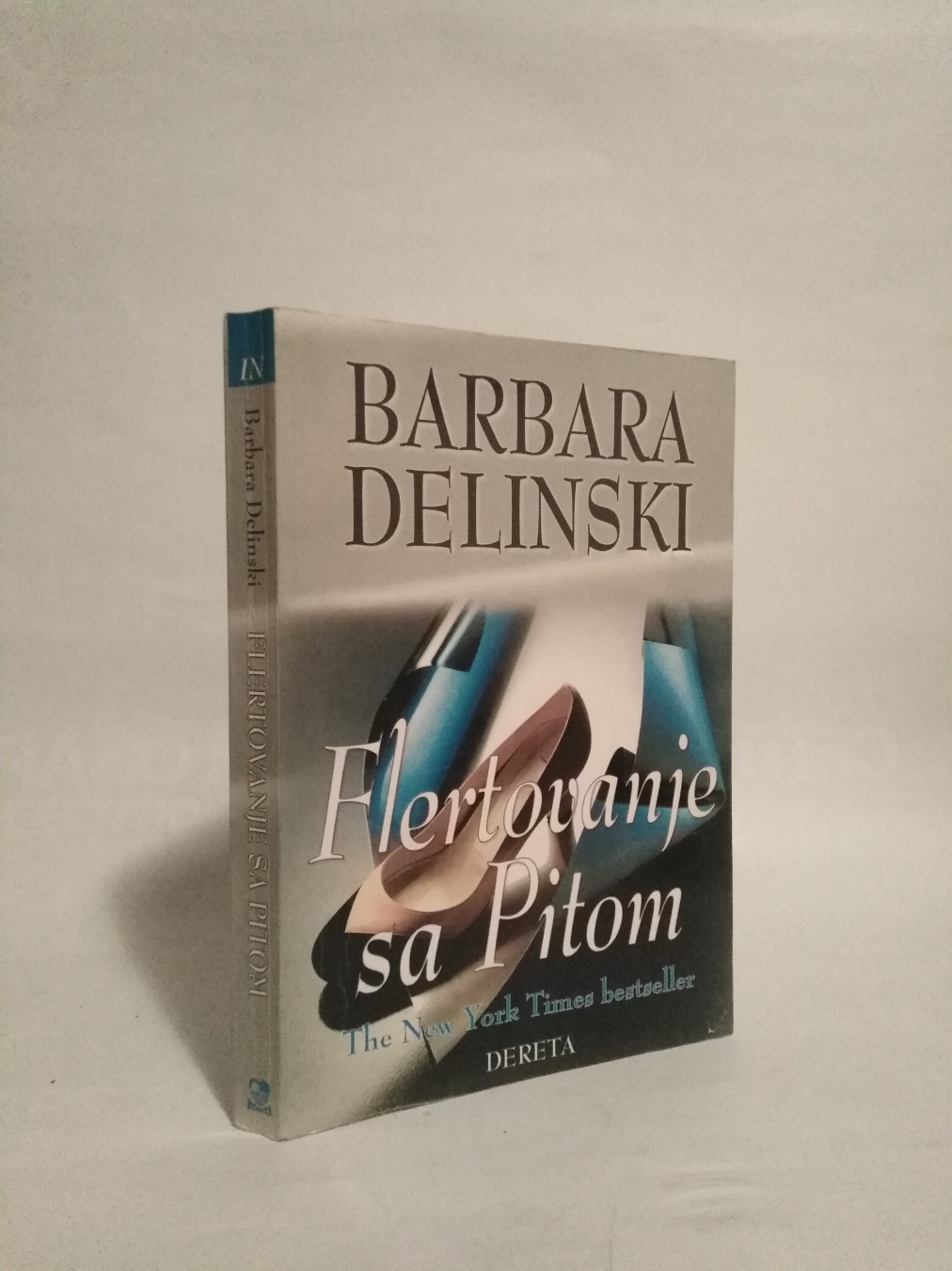 Flertovanje sa Pitom — Barbara Delinski