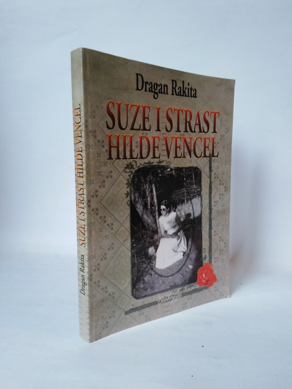 Suze i strast Hilde Vencel — Dragan Rakita