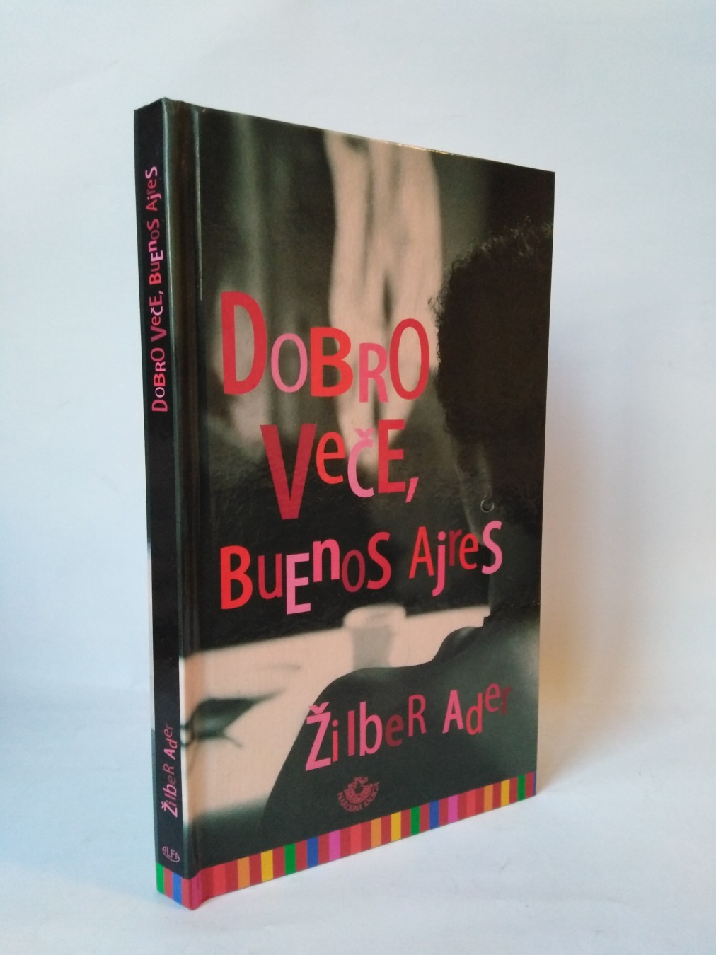 Dobro veče, Buenos Ajres — Žilber Ader