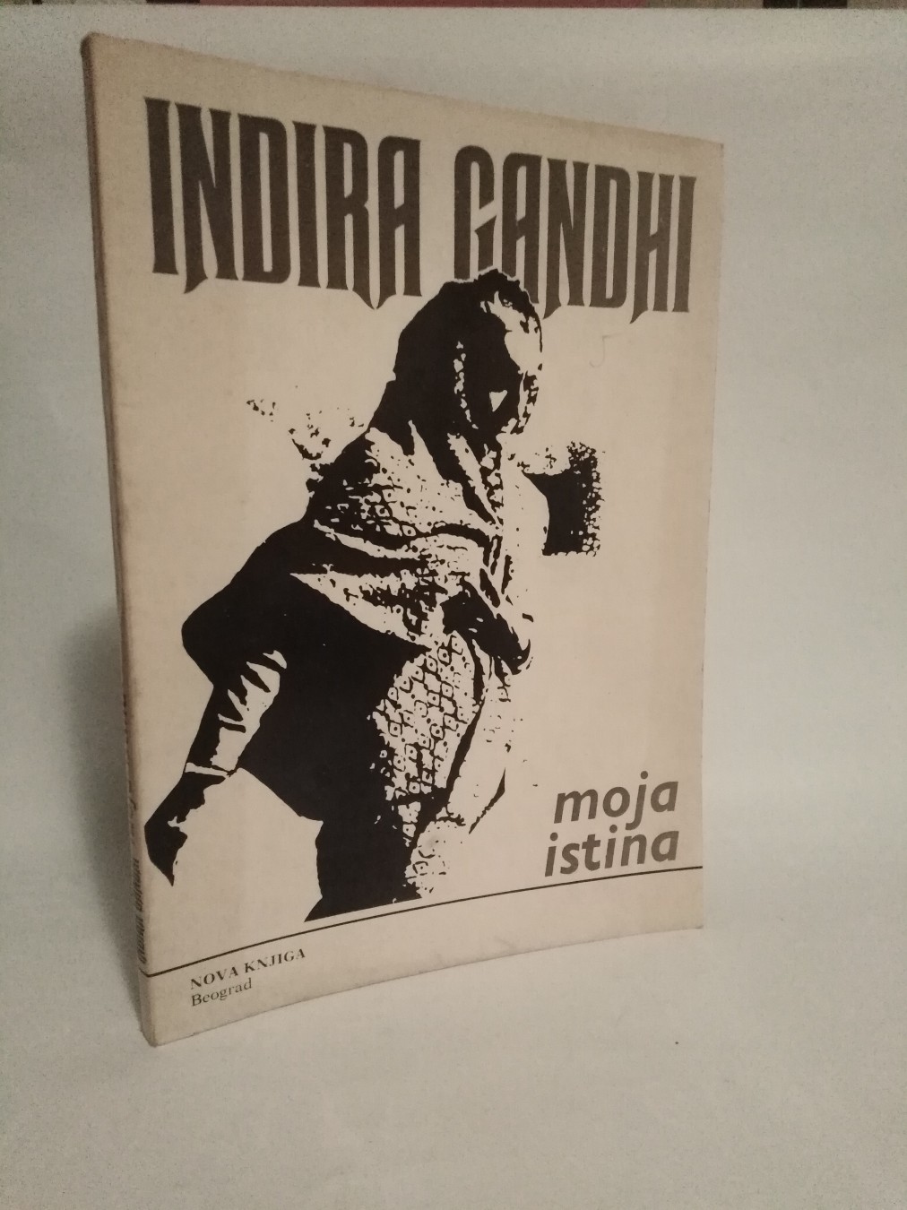 Moja istina — Indira Gandi