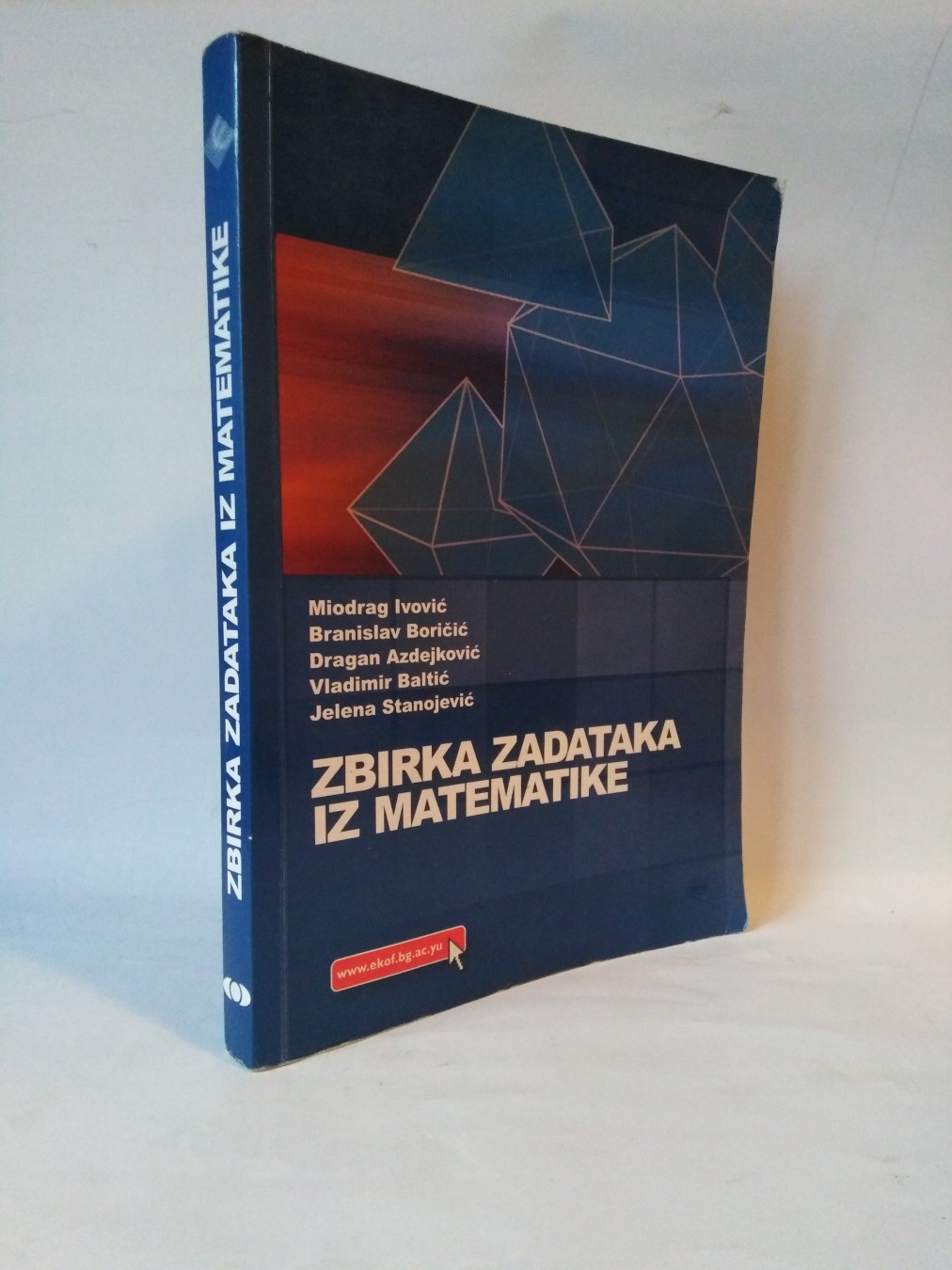 Zbirka zadataka iz matematike — Miodrag Ivović