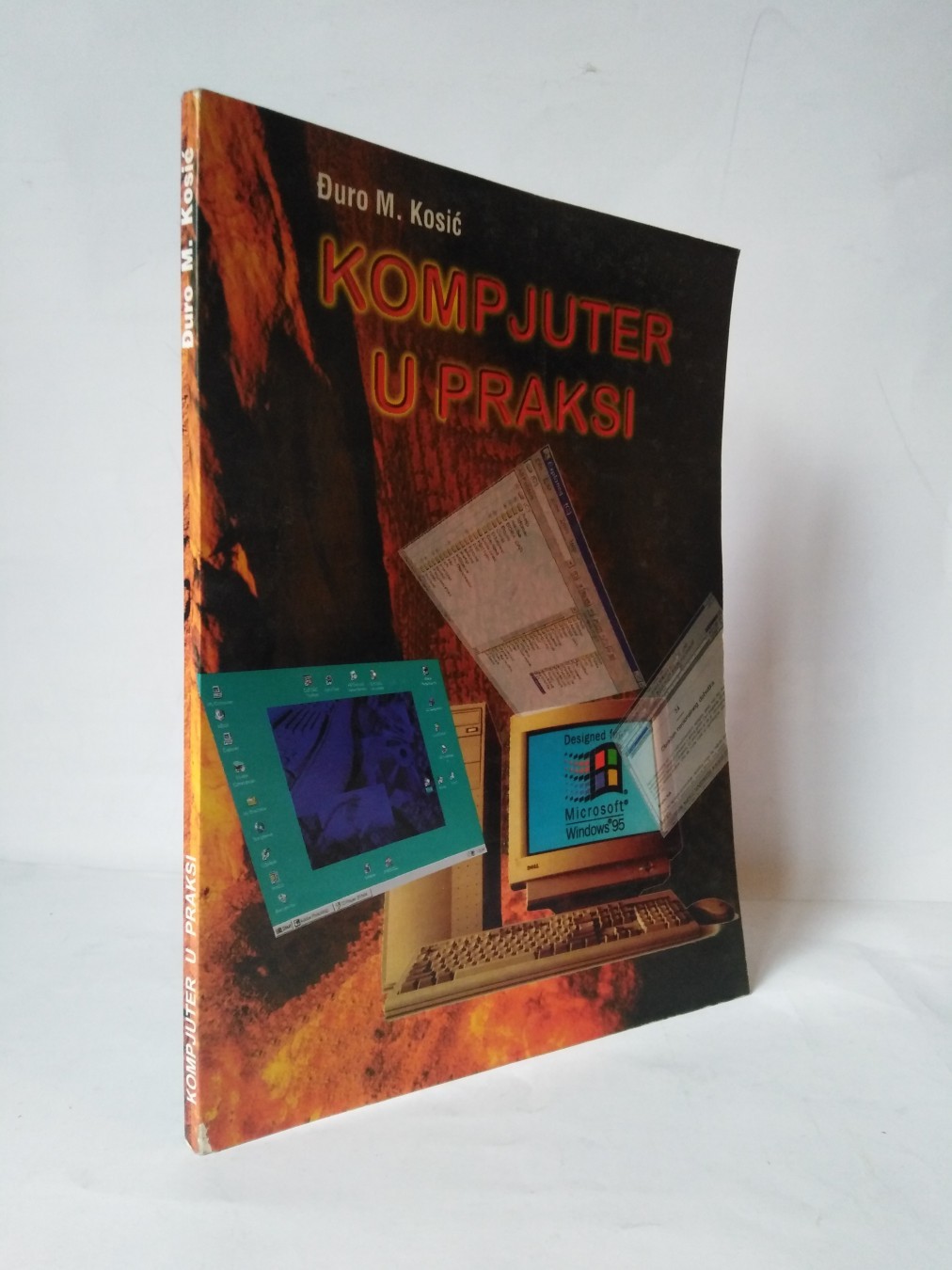 Kompjuter u praksi — Đuro M. Kosić