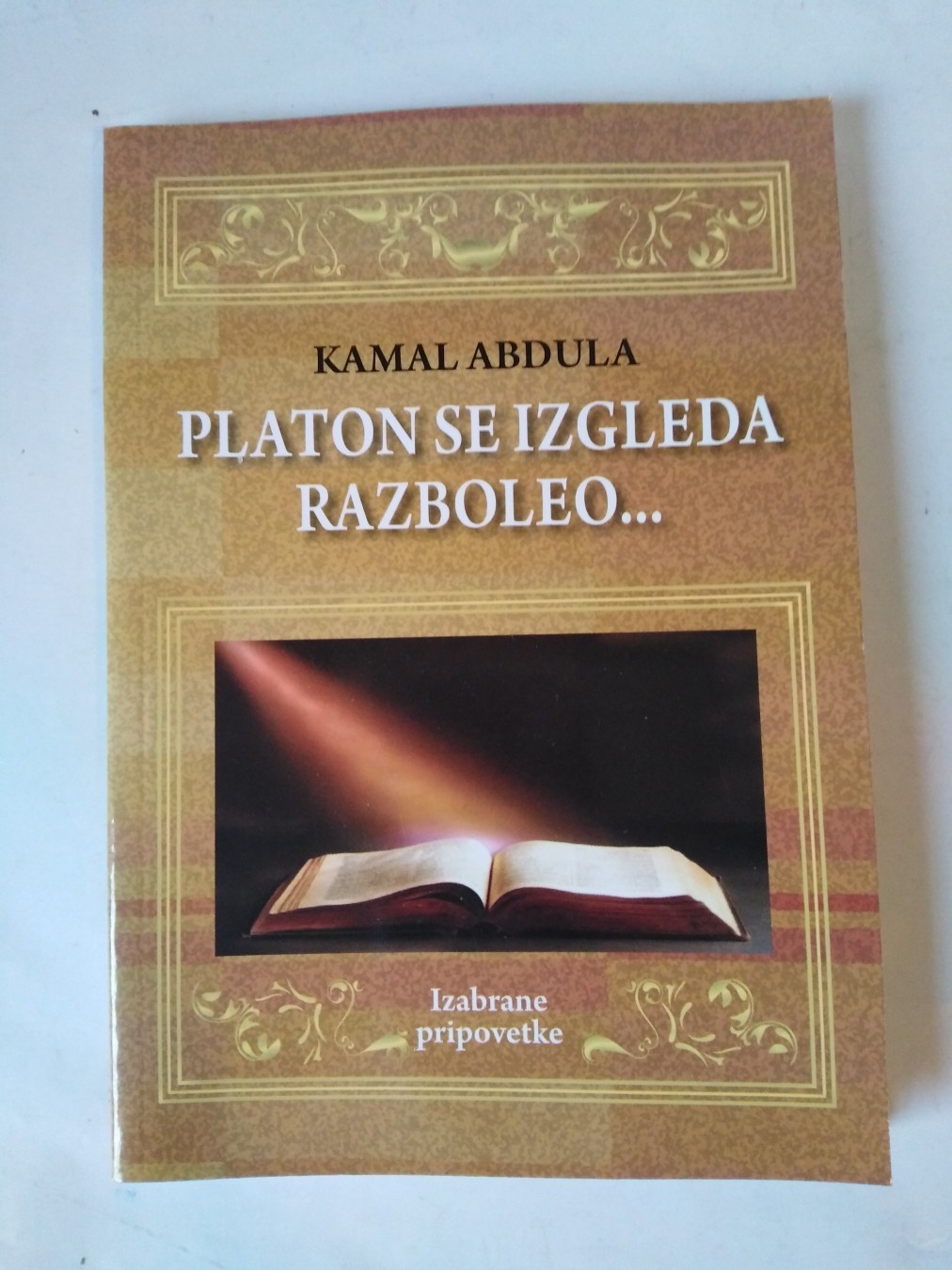 Platon je, izgleda, bolestan — Kamal Abdula
