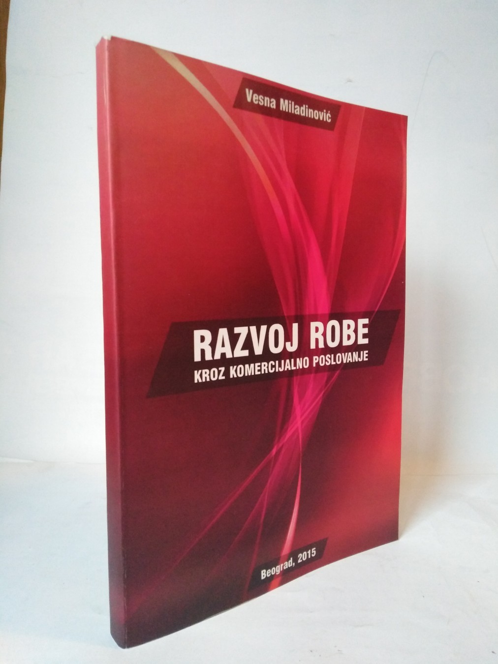 Razvoj robe kroz komercijalno poslovanje — Vesna M.