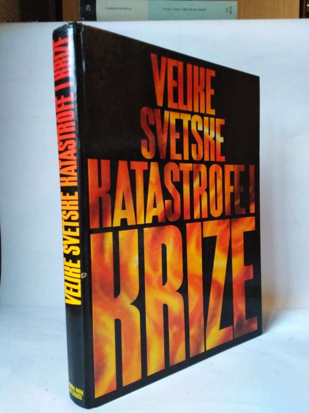Velike svetske katastrofe i krize — Grupa autora