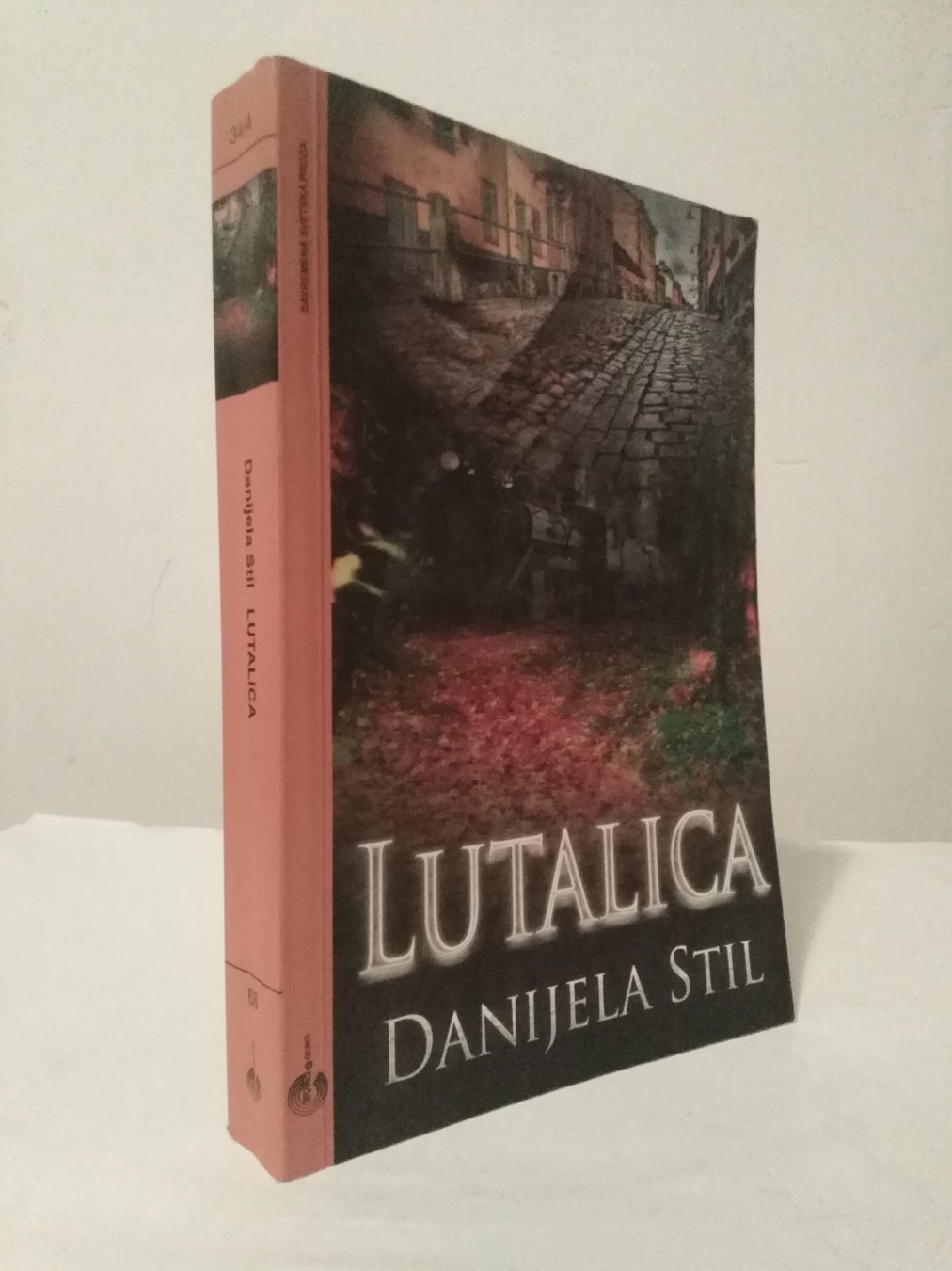 Lutalica — Danijela Stil