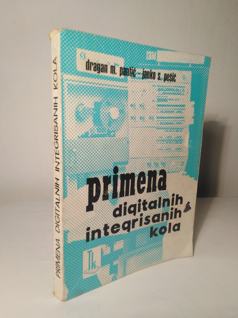 Primena digitalnih integrisanih kola — Grupa autora