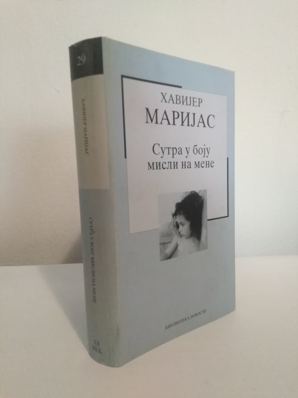 Sutra u boju misli na mene — Havijer Marija