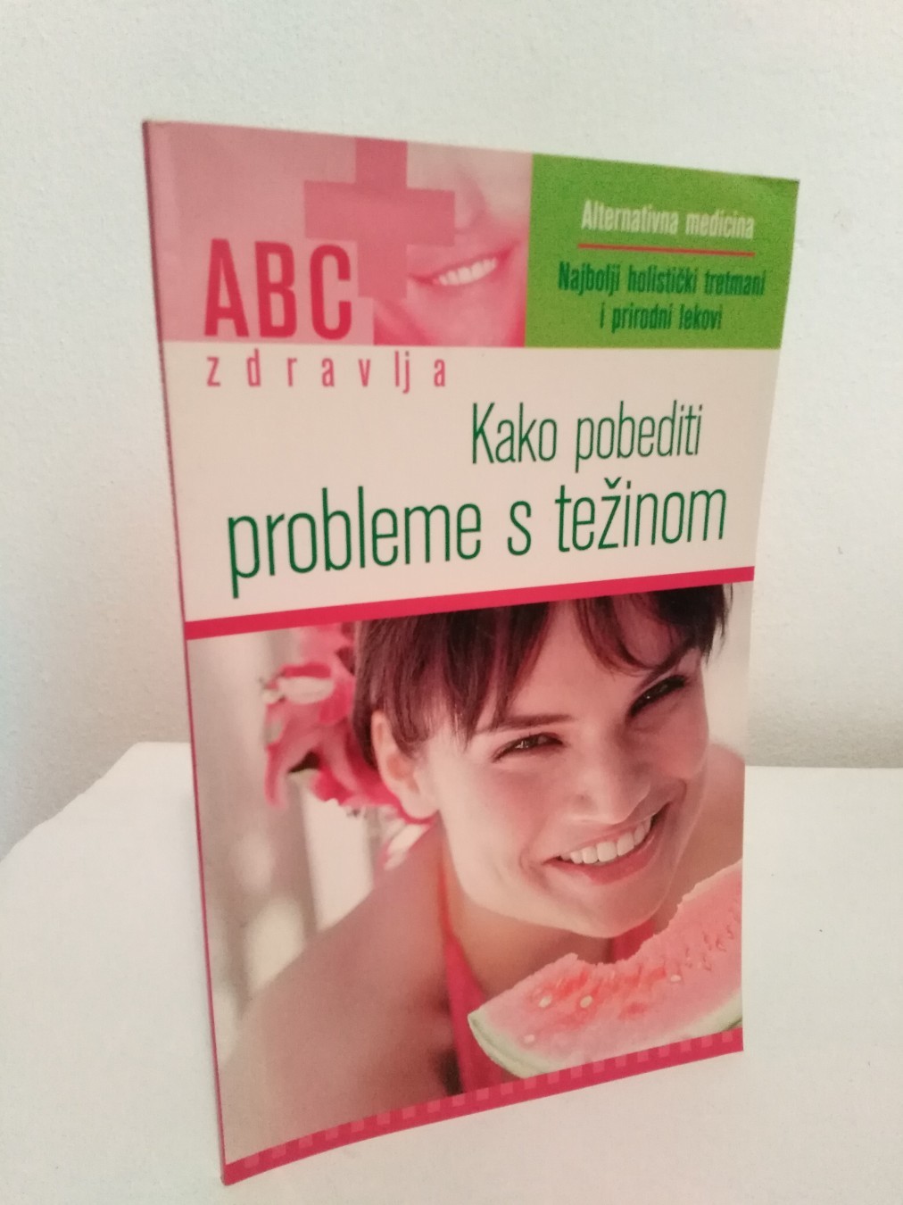 ABC zdravlja — kako pobediti probleme sa težinom — Grupa autora