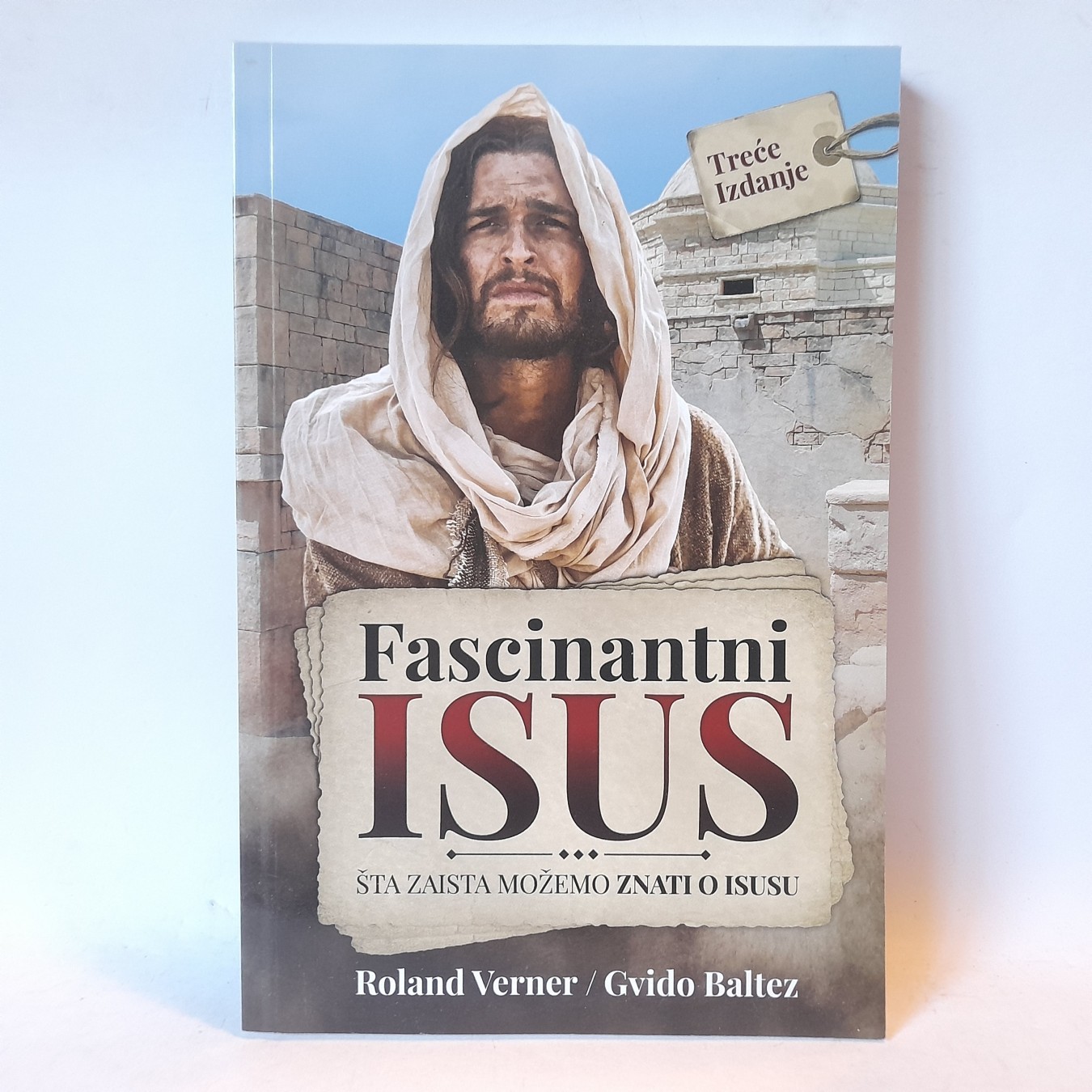 Fascinantni Isus — R. Verner i G. Baltez