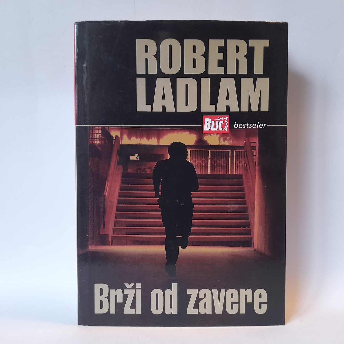 Brži od zavere — Robert Ladlam