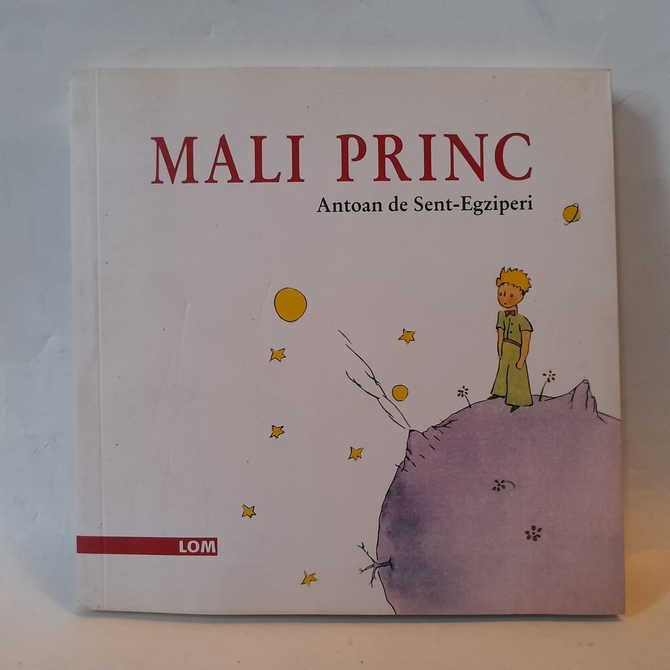 Mali princ — četvrti primerak — Antoan de Sent-Egziperi