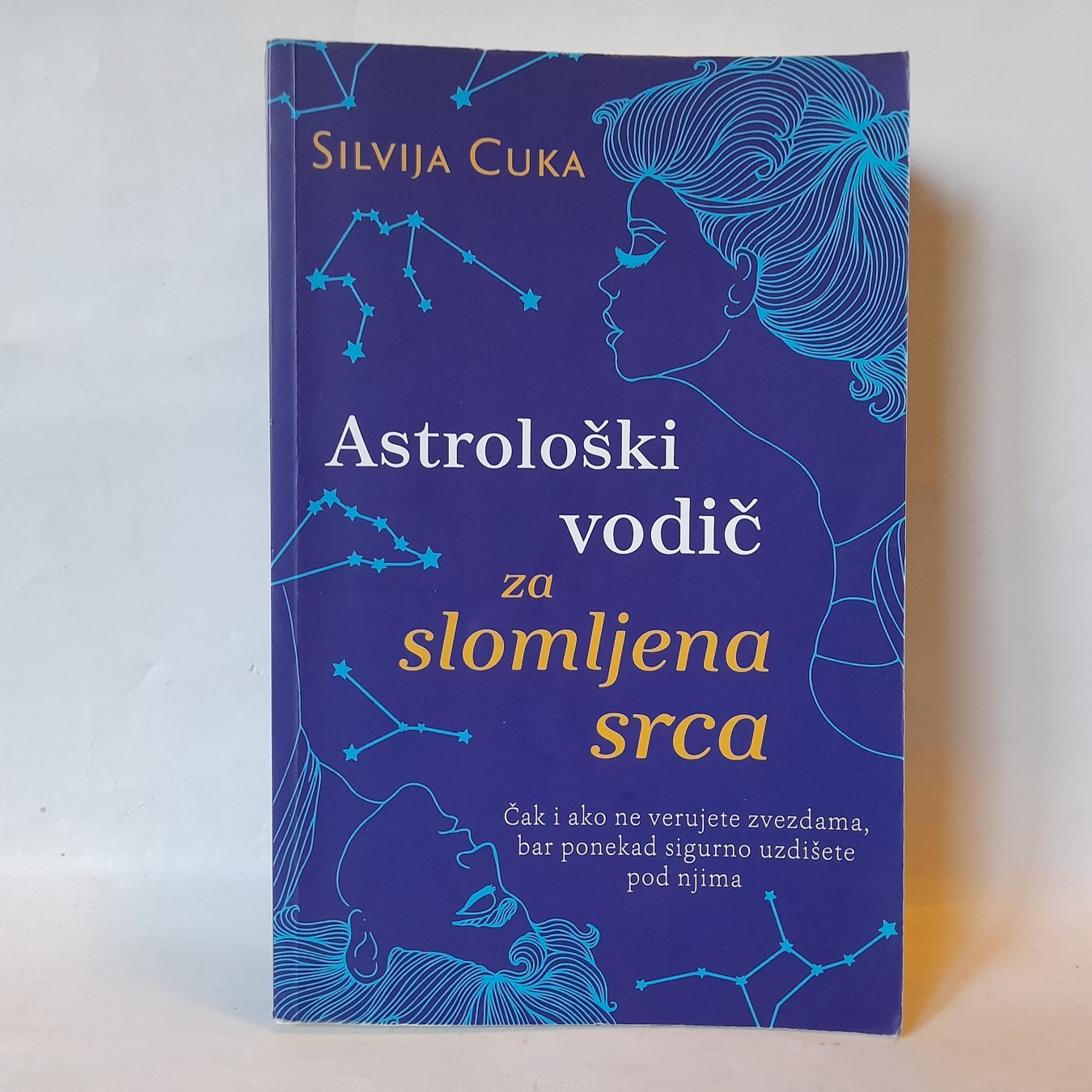 Astrološki vodič za slomljena srca — Silvija Cuka