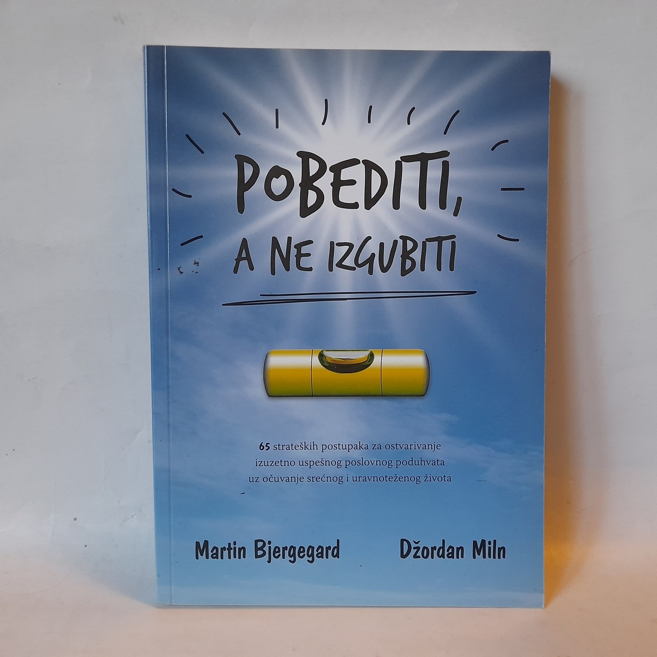 Pobediti a ne izgubiti — Bjergegard, Miln