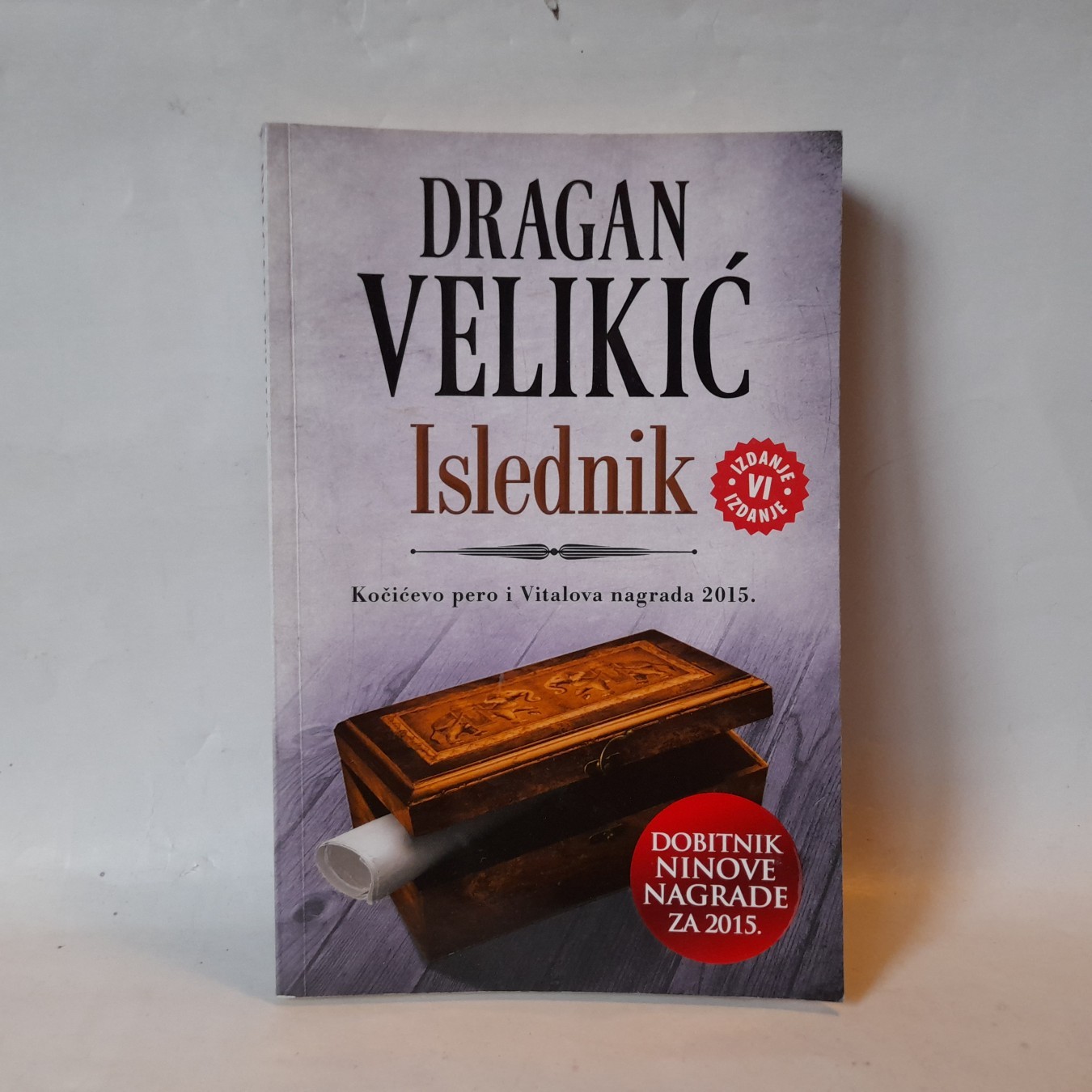 Islednik — peti primerak — Dragan Velikić
