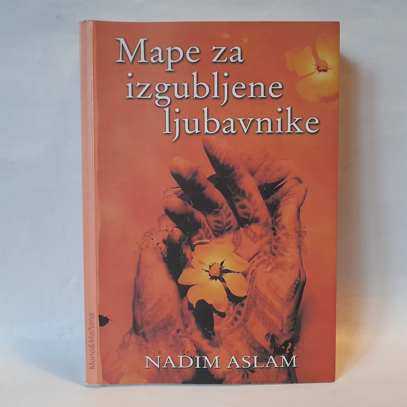 Mape za izgubljene ljubavnike — Nadim Aslam