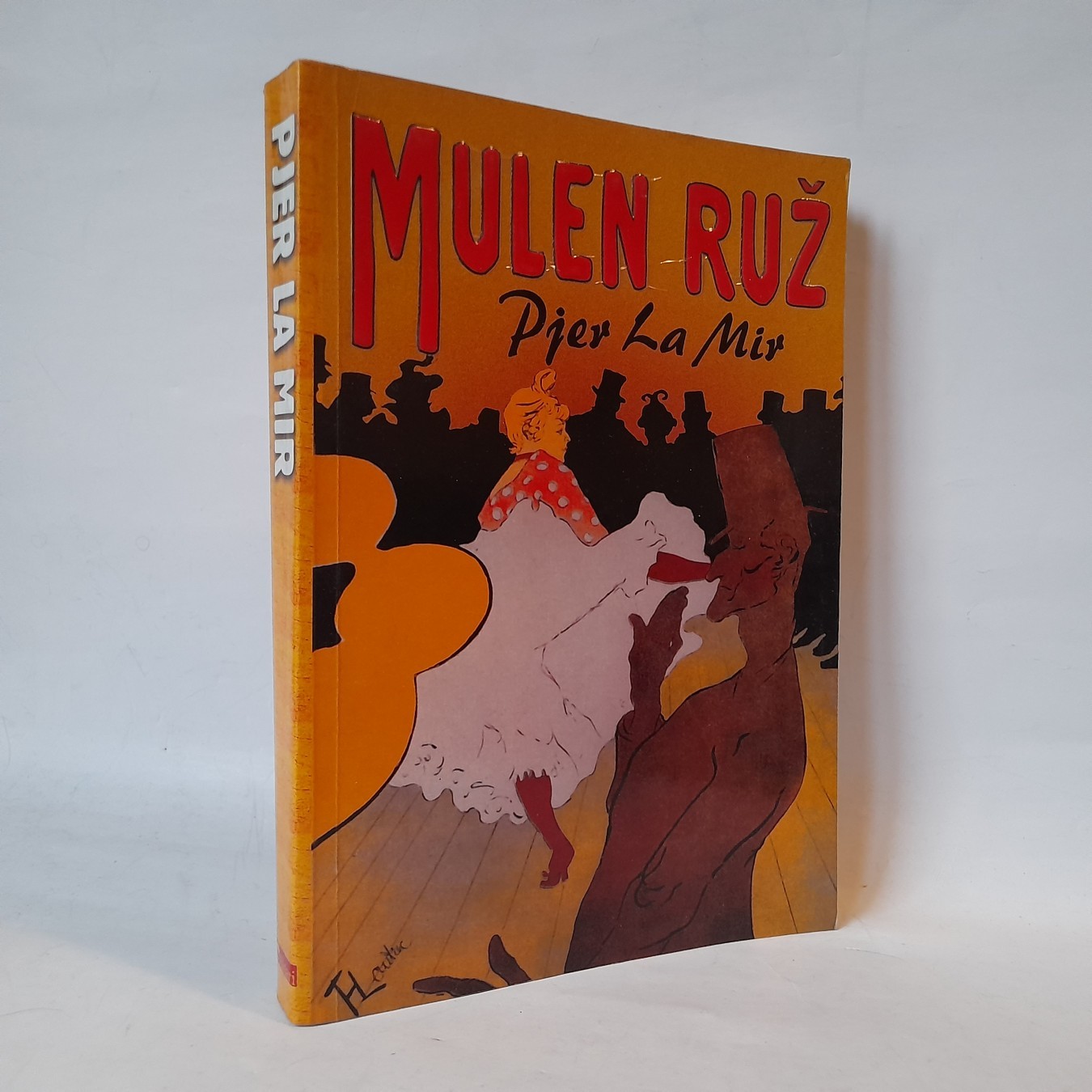 Mulen Ruž (3) — Pjer la Mir