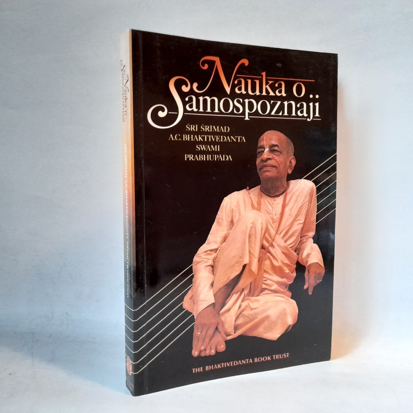 Nauka o samospoznaji (2) — Šri Šrimad A. Č. Bhaktivedanta Swami Prabhupada