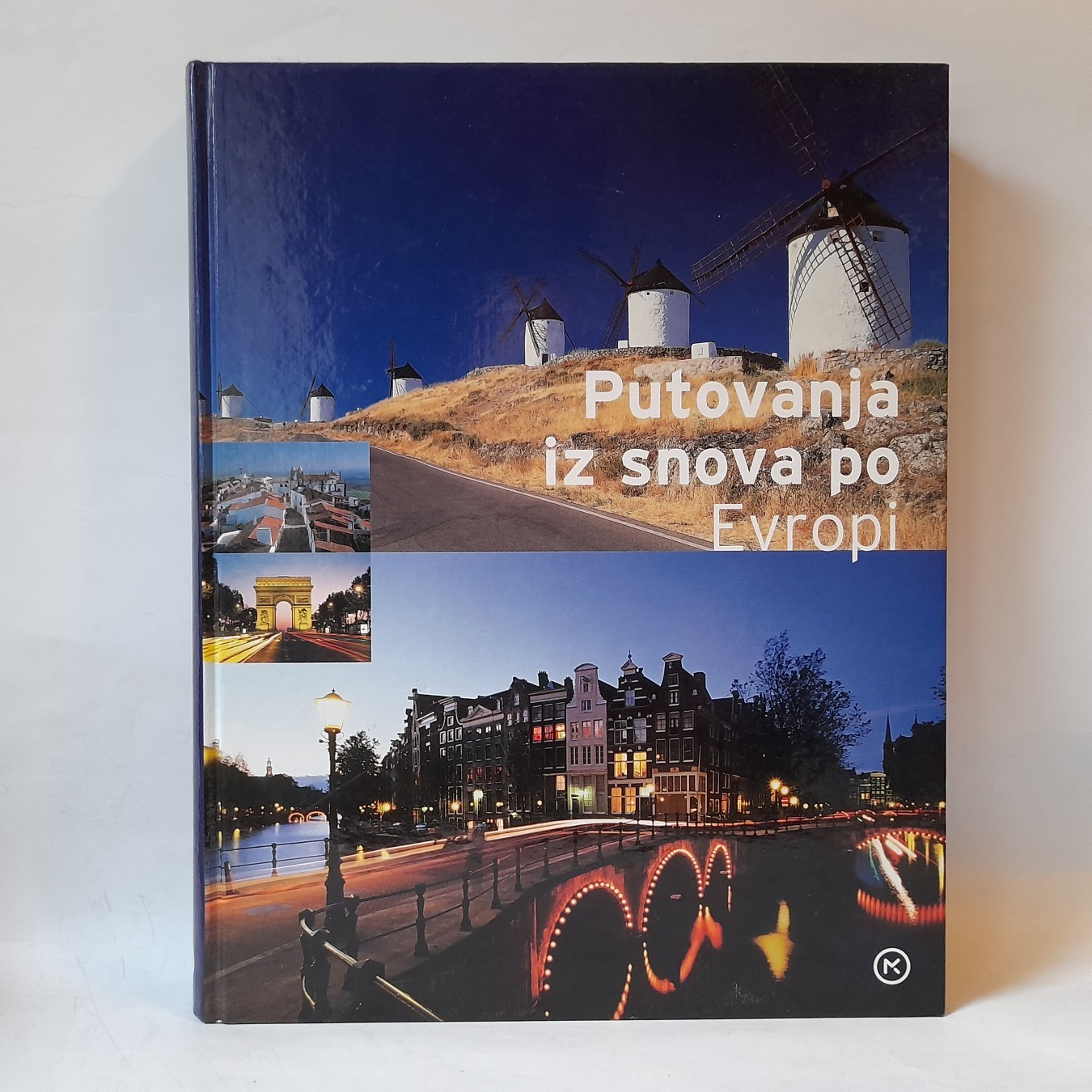 Putovanje iz snova po Evropi (2) — Grupa autora