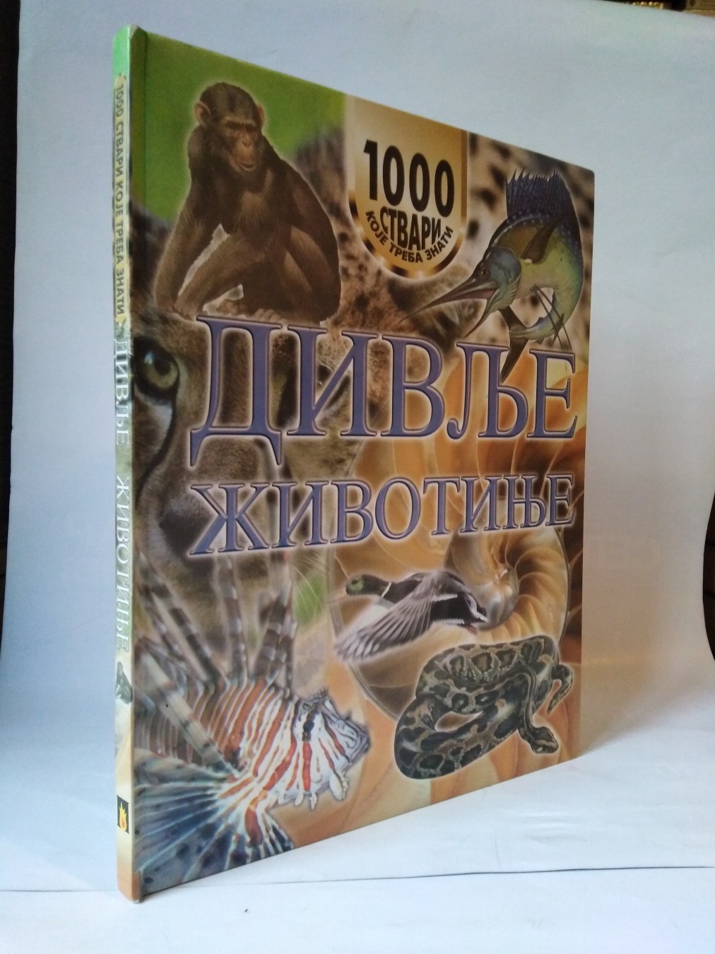 Divlje životinje — 1000 stvari koje treba znati — Grupa autora