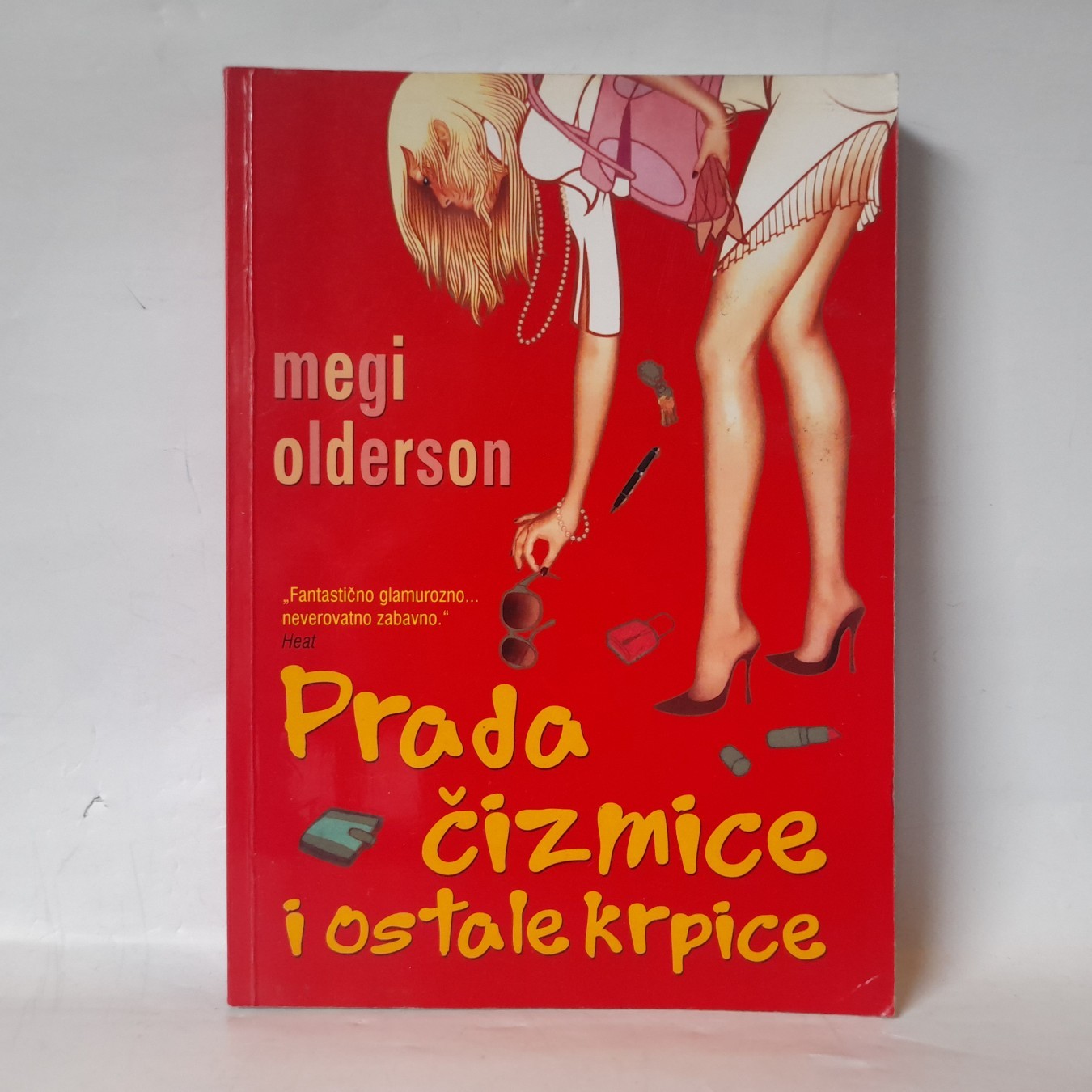 Prada čizmice i ostale krpice — Megi Olderson