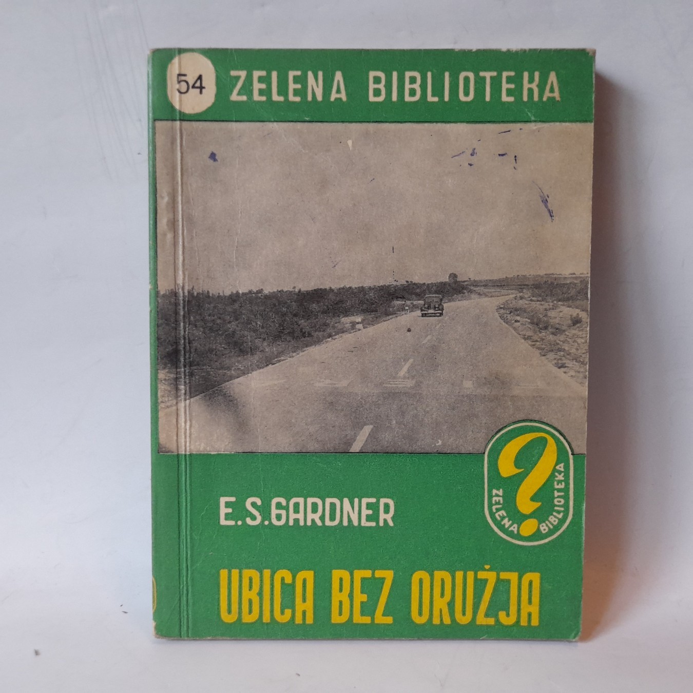 Ubica bez oružja — E. S. Gardner