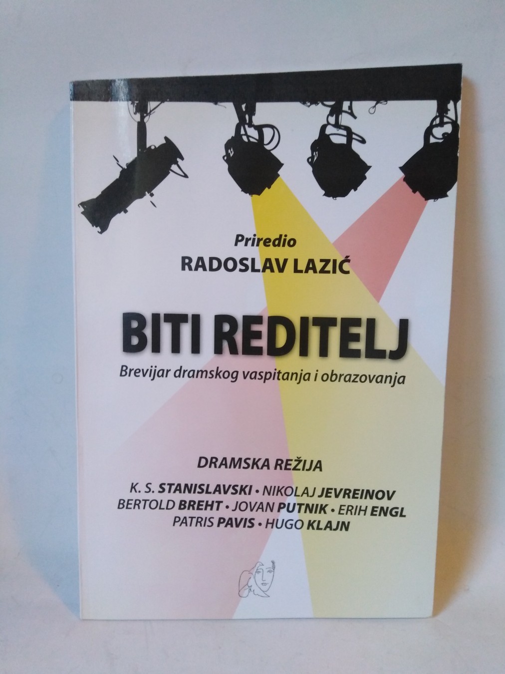 Biti reditelj — Radoslav Lazić
