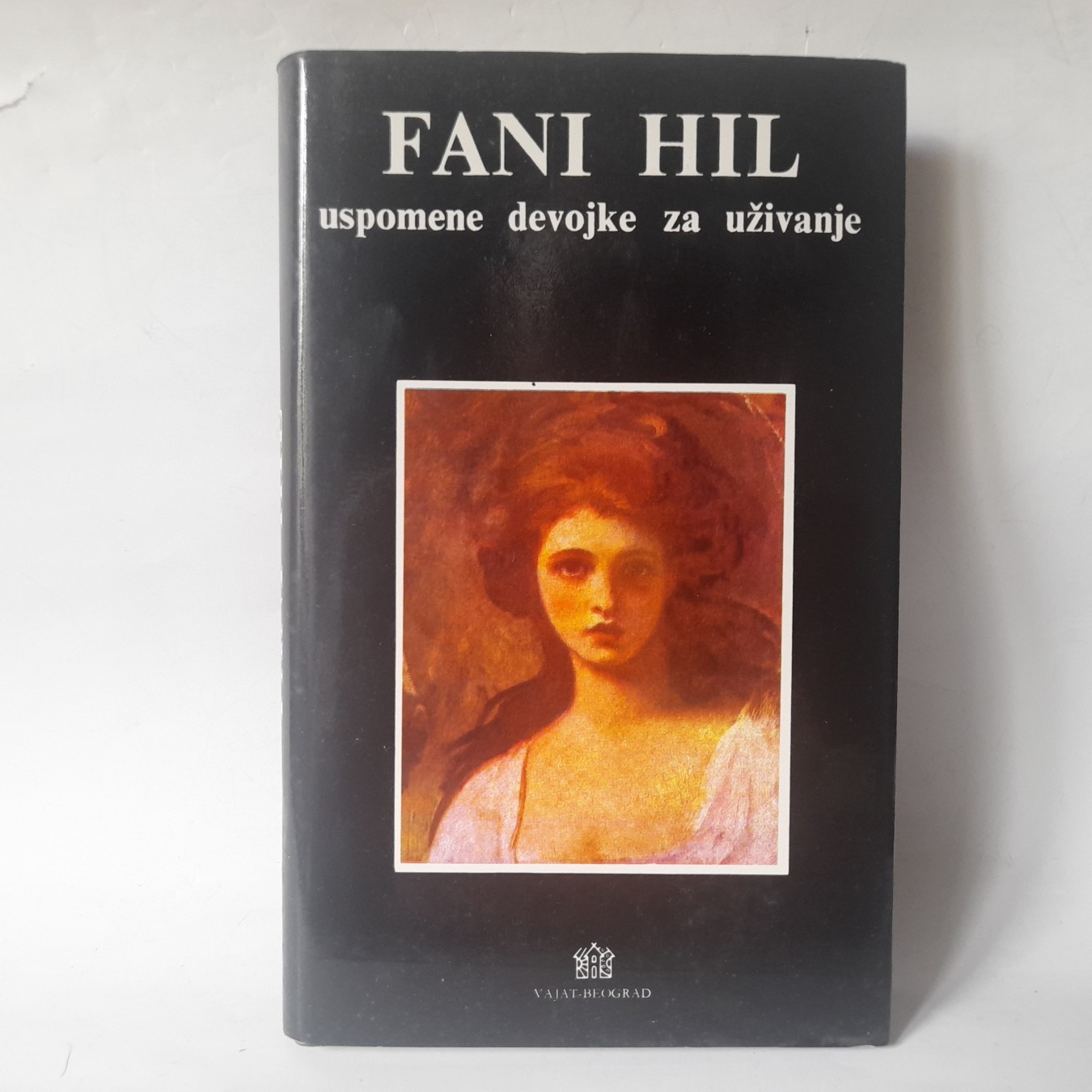 Fani Hil — uspomene devojke za uživanje — Džon Klilend
