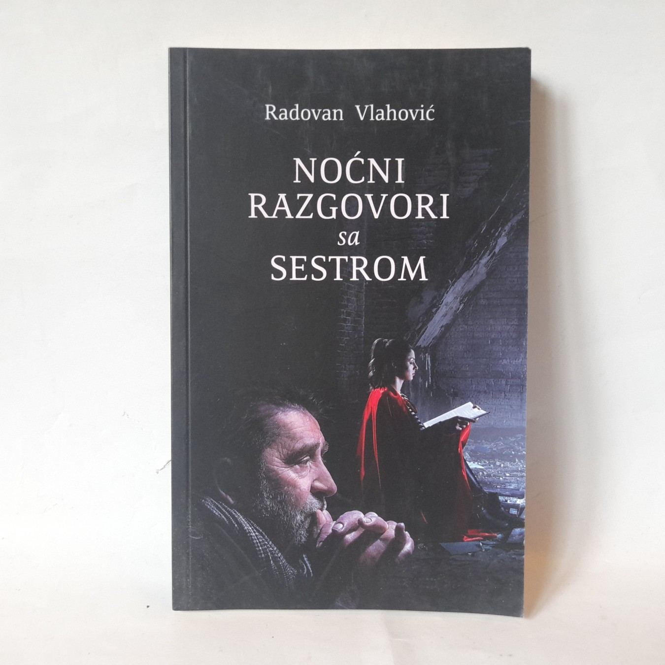 Noćni razgovori sa sestrom — Radovan Vlahović