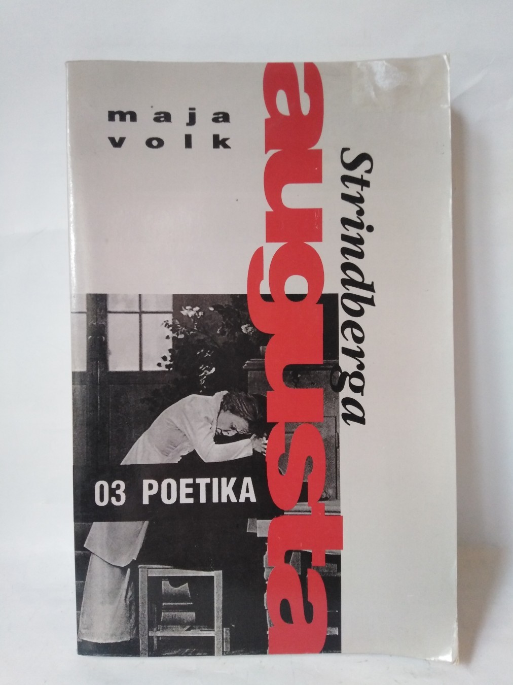 Poetika Augusta Strindberga — Maja Volk