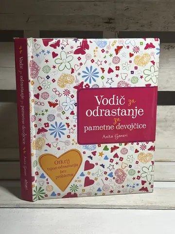 Vodič za odrastanje za pametne devojčice — Anita Ganeri, polovna knjiga