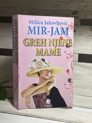 GREH NJENE MAME — MIR-JAM- MILICA JAKOVLJEVIĆ, polovna knjiga