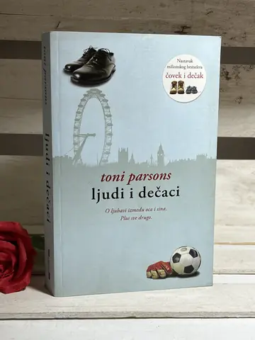 LJUDI I DEČACI — Toni Parsons, polovna knjiga