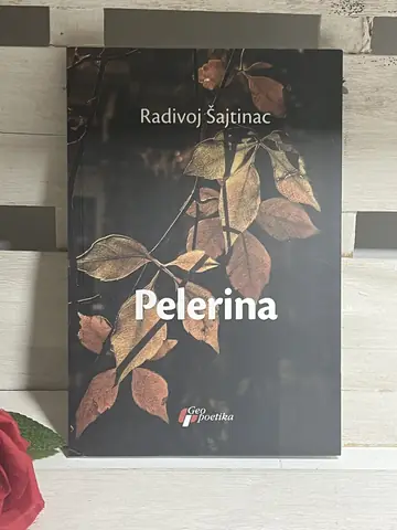 PELERINA — RADIVOJ ŠAJTINAC, polovna knjiga