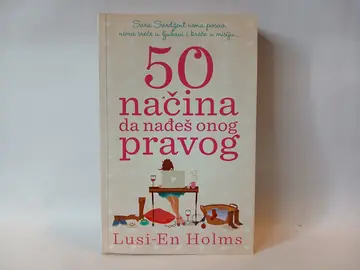 50 načina da nađeš pravog-Lusi En Holms — Lusi En Holms, polovna knjiga