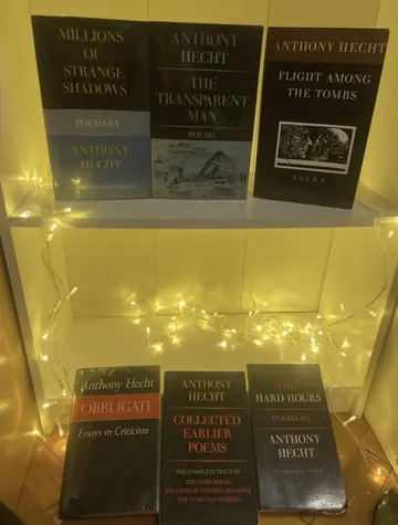 ANTHONY HECHT 1-6 komplet 1 THE HARD HOURS 2 OBBLIGATI ESSAYS IN CRITICISM 3 FLIGHT AMONG THE TOMBS 4 COLLECTED ERLIER POEMS 5 THE TRANSPARENT MAN 6 MILLIONS OF STRANGE SHADOWS, polovna knjiga