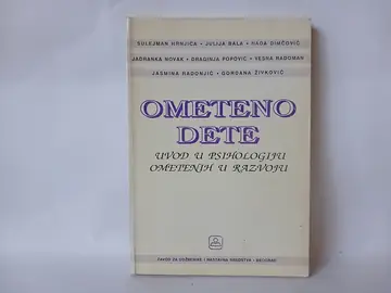 OMETENO DETE, UVOD U PSIHOLOGIJU OMETENIH U RAZVOJU — Autori: Sulejman Hrnjica, Julija Bala, Nada Dimčović, Jadranka Novak, Draginja Popović, Vesna Radoman, Jasmina Radonjić, Gordana Živković Izdavač: Zavod za udžbenike, Beograd Godina izdanja: 1991. Povez: Broširan Format: 24 cm Broj strana: 299, polovna knjiga