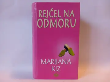 Marijana Kiz - Rejčel na odmoru — Marijana Kiz, polovna knjiga
