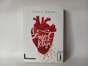 ŽIVOT BEZ KRAJA - Frederik Begbede — Frederik Begbede, polovna knjiga