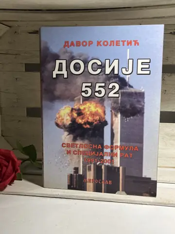 DOSIJE 552 svetlosna formula i specijalni rat Davor Kol — Davor Kol, polovna knjiga